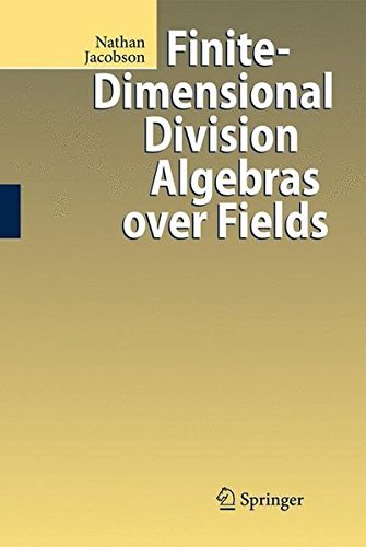 Finite-Dimensional Division Algebras over Fields (Die Grundlehren der Mathematischen Wissenschaften) by Nathan Jacobson (2011-10-20)