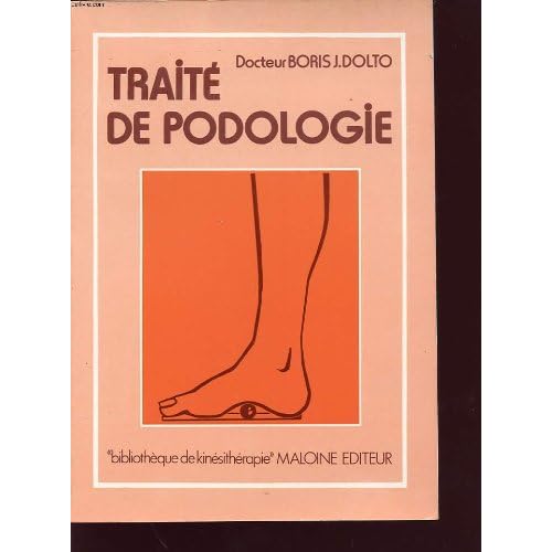 Telecharger Traite De Podologie Pdf Livre Telecharger Science Livre Pdf Gratuit