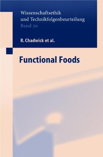 Functional Foods: 20 (Ethics of Science and Technology Assessment)