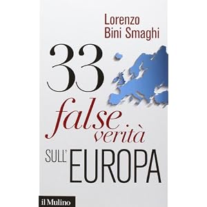 33 false verità sull'Europa 33 false verità sull'Europa