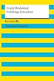 Image de Frühlings Erwachen: Reclam XL – Text und Kontext