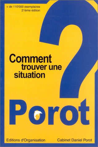 Comment trouver une situation Comment trouver une situation