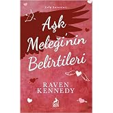Aşk Meleği&rsquo;nin Belirtileri