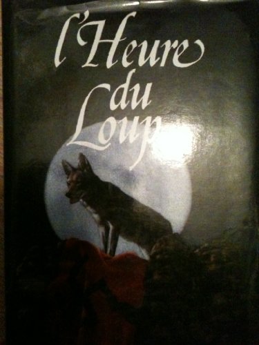couverture de : L'heure du loup