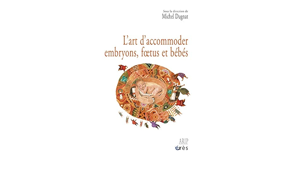 Amazon Fr L Art D Accommoder Embryons Foetus Et Bebes Collectif Dugnat Michel Livres Amazon Fr L Art D Accommoder Embryons Foetus Et Bebes Collectif Dugnat Michel Livres