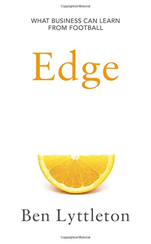 Edge: What Business Can Learn from Football