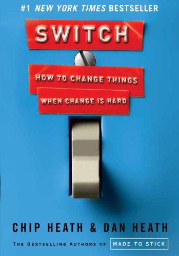 Télécharger Switch: How to Change Things When Change Is Hard livre En ligne