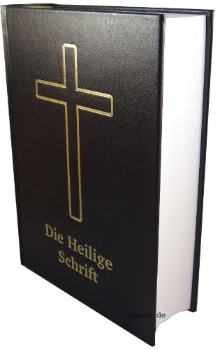 Download Die Bibel: 1545 Standard Großdruck ohne Apokryphen