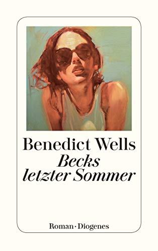 Becks letzter Sommer (detebe) (German Edition) Becks letzter Sommer (detebe) (German Edition)