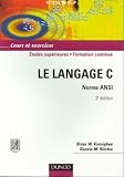 Image de Le langage C,  Norme ANSI