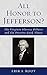 Produktbild All Honor to Jefferson: The Virginia Slavery Debates and the Positive Good Thesis