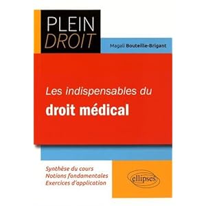 Les Indispensables du Droit Médical Livre en Ligne Les Indispensables du Droit Médical Livre en Ligne - Telecharger Ebook