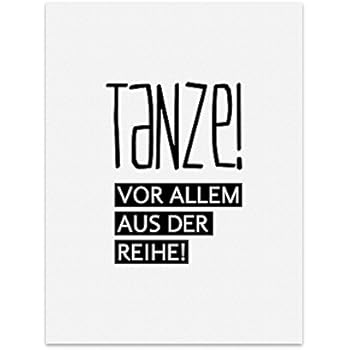Blechschild Spruch 30x20cm tanzt vor allem aus der Reihe