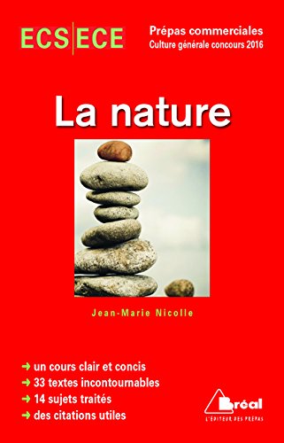 Télécharger Thème de culture générale HEC 2016 : La nature Livre eBook France