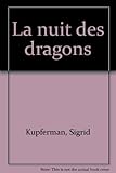 LA NUIT DES DRAGONS
