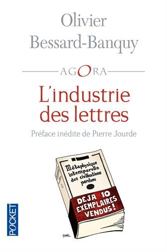L'industrie des lettres L'industrie des lettres