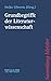 Grundbegriffe der Literaturwissenschaft (Sammlung Metzler) by Heike Gfrereis
