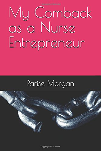Preisvergleich Produktbild My Comback as a Nurse Entrepreneur