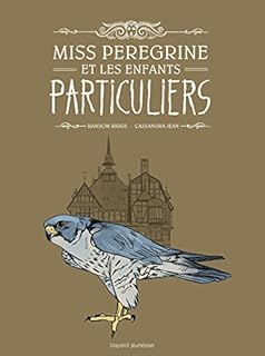 jaquette livre Miss Peregrine enfants particuliers - Bande dessinée