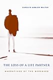 Image de The Loss of a Life Partner: Narratives of the Bereaved