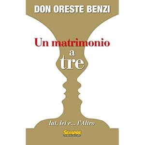 Un matrimonio a tre lui, lei e... l'altro