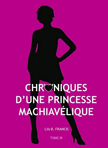 Chroniques d'une princesse machiavélique - Tome 3 - Karma en ligne Chroniques d'une princesse machiavélique - Tome 3 - Karma en ligne