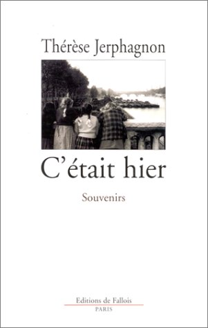 couverture de : C'&eacute;tait hier