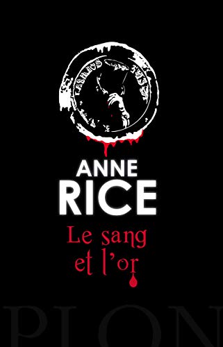 Télécharger Le sang et l'or Livre eBook France