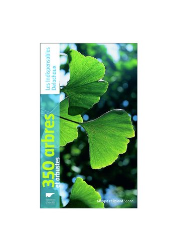couverture de : 350 arbres et arbustes