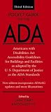 Image de Pocket Guide to the Ada: Americans With Disabilities Act Accesibility Guidelines for Buildings and Facilities