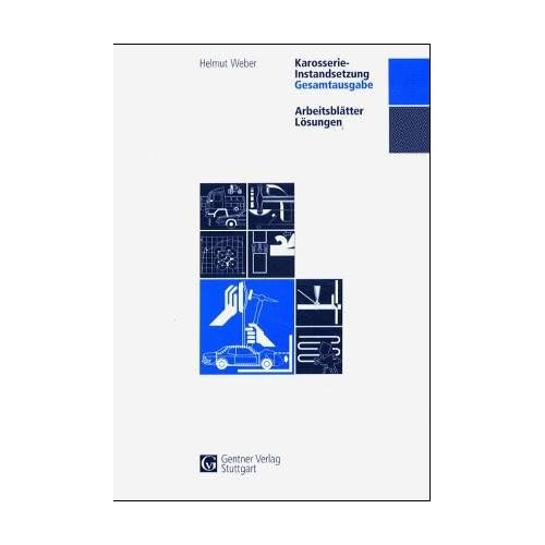 [PDF] Download Karosserie-Instandsetzung, Gesamtausgabe, Arbeitsblátter, Lösungen Kostenlos