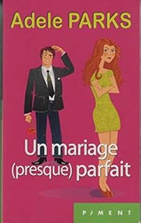 jaquette livre Un mariage (presque) parfait