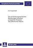 Image de Die Amtshaftungsrechtlichen Beziehungen Zwischen Juristischen Personen Des Offentlichen Rechts