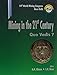 Produktbild Mining in the 21st Century: Quo Vadis: Proceedings of the 19th World Mining Congress, New Delhi, India, 1-5 November 2003