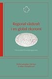 Image de Regional Vaxtkraft I En Global Ekonomi: Det Svenska Vinnvaxtprogrammet