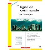 La ligne de commande par l'exemple