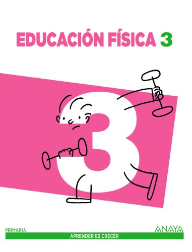 Educación Física 3 (Aprender es crecer)