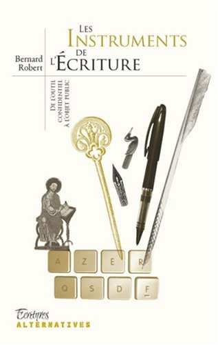 couverture de : Les instruments de l'&eacute;criture