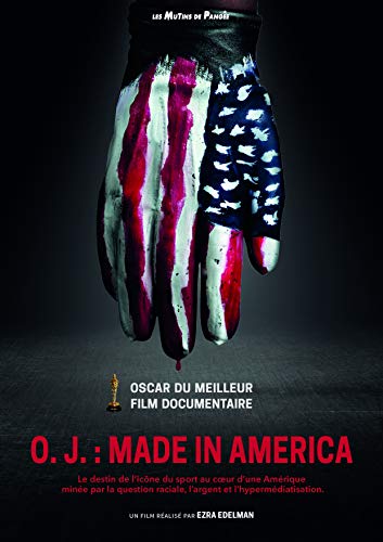 O. j. : Made in America