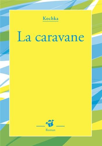 La  caravane