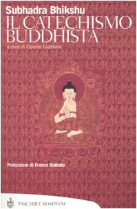 Il catechismo buddhista Il catechismo buddhista