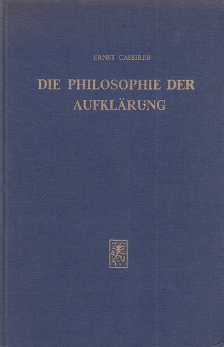 Download Die Philosophie der Aufklärung. 2., unveränderte Auflage. Download Die Philosophie der Aufklärung. 2., unveränderte Auflage.
