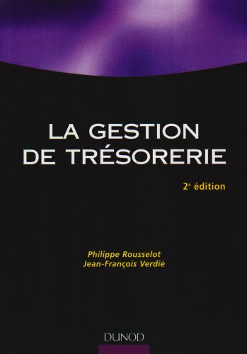 Gestion de trésorerie Gestion de trésorerie