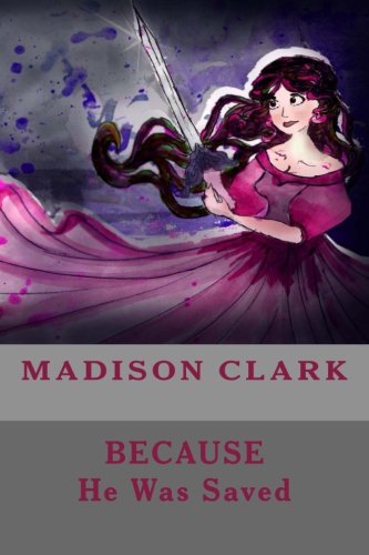 Preisvergleich Produktbild Because He Was Saved