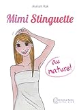 Image de Mimi Stinguette au naturel