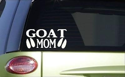 Goat Mom 8 Inch Sticker Decal Boer Goat Nubian Kiko Hauler