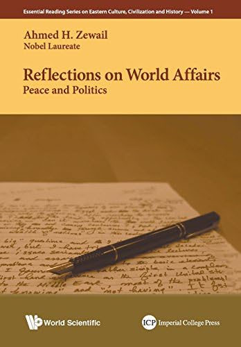 Reflections On World Affairs: Peace And Politics: 1 (Essential Reading Series on Eastern Culture, Civilization and History)