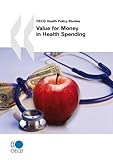 Image de Value for Money in Health Spending (OECD Health Policy Studies)