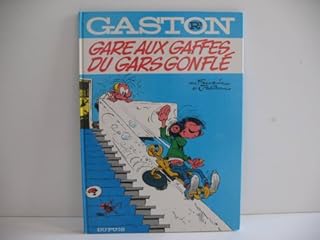 jaquette livre GASTON NUMERO 3 : GARE AUX GAFFES DU GARS GONFLE
