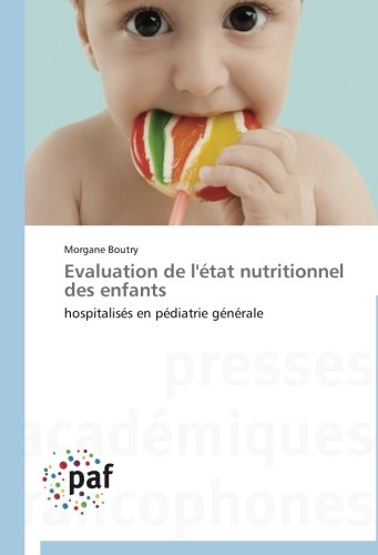 Evaluation de l'état nutritionnel des enfants